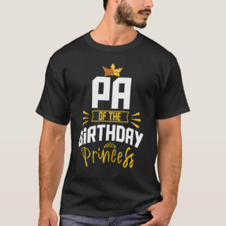 T-shirt Pa De L'Anniversaire Princess Party Anniversaire C