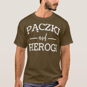 T-shirt Paczki Et Pierogi Pour Les Amateurs Polonais De Pa