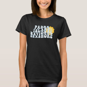 T-shirt Padre Island National Seashore Texas TX Vacances S