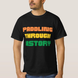 T-shirt Pagayer à travers l'histoire