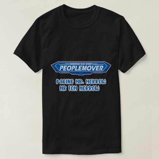 T-shirt Paging Mr Morrow People Mover Merch Funny Gift (Design devant)