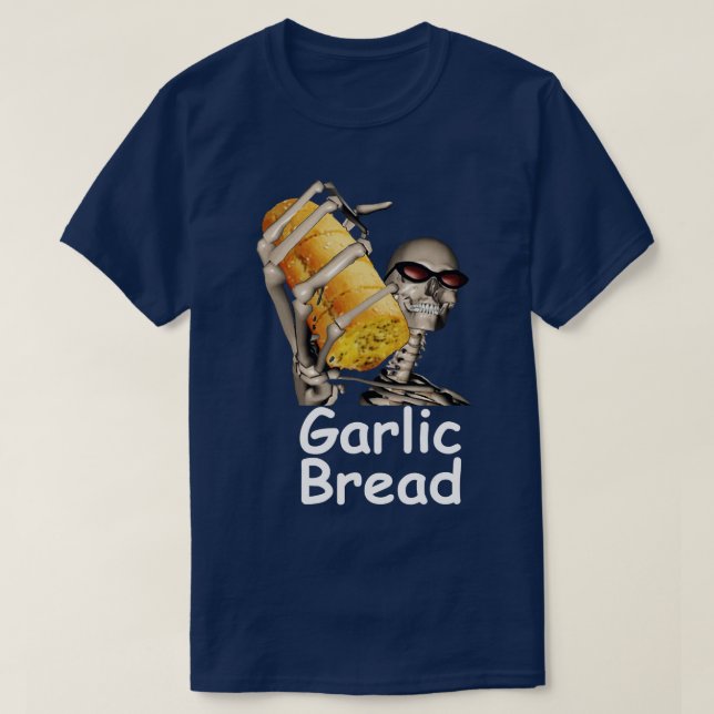 T-shirt Pain d'ail Squelette Tee - shirt amusant (Design devant)
