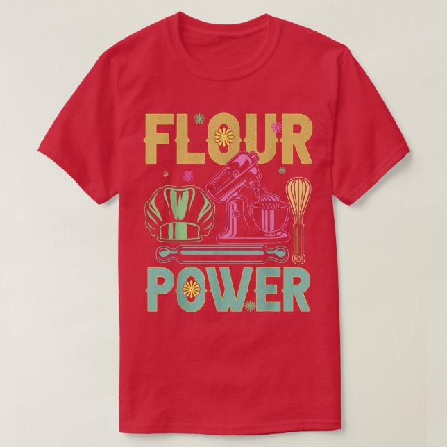 T-shirt Pain Pain De Flore Baking Baking Drôle Baking (Design devant)