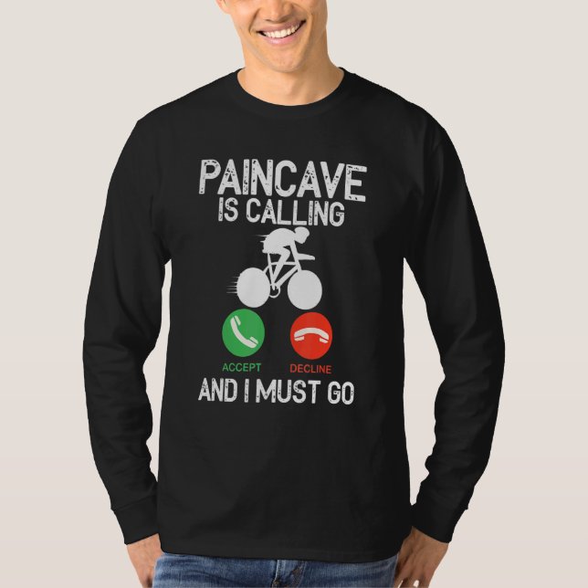 T-shirt Paincave Is Calling And I Must Go Triathlon (Devant)