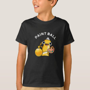 T-shirt Paintball Funny Paint Pun Dark BG