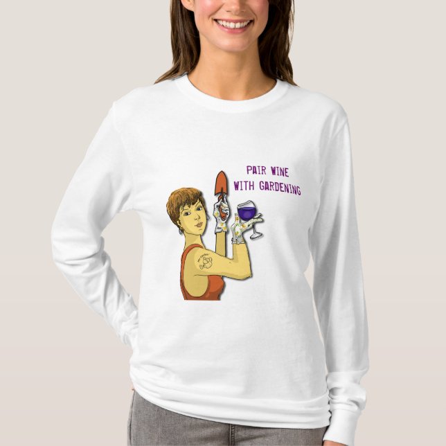 T-shirt Paires de vin avec le jardinage (Devant)