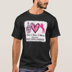 T-shirt Paix Amour Cheval Et Un Remède Sein Annuler