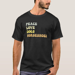 T-shirt Paix Amour Chiens Fers à Cheval Rétro