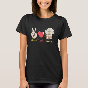 T-shirt Paix Amour Drag'd Doll Face Drag Queen Race