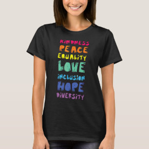 T-shirt Paix Amour Égalité Gentilité Espoir Diversité Ple