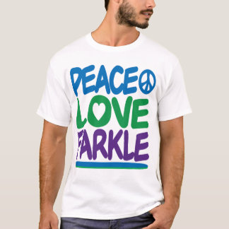 T-shirt Paix, amour, Farkle