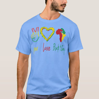 T-shirt Paix, Amour, Mois de l'histoire noire Black Pride 