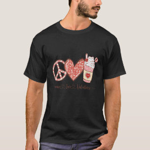 T-shirt Paix Amour Saint-Valentin, Buvez du café pour Vale