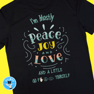 T-shirt Paix amusante Joie Amour Lumière Mindfulness