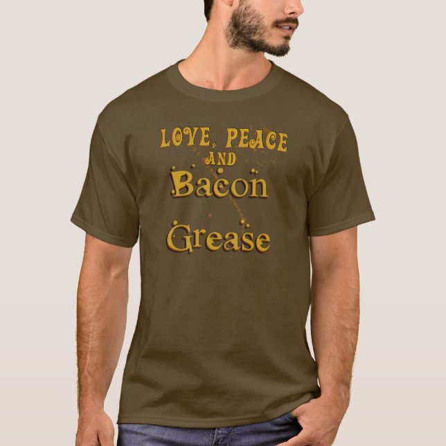 T-shirt Paix d'amour et graisse de lard (Devant)