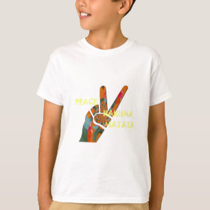 T-shirt Paix dehors : Panneau de vibrations Hakuna Matata