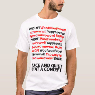 T-shirt Paix et tranquillité - quel concept
