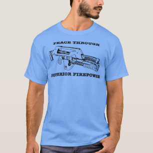 T-shirt Paix grâce à une puissance de feu supérieure