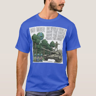 T-shirt "Paix sur la Terre" Char d'assaut anti-guerre et p