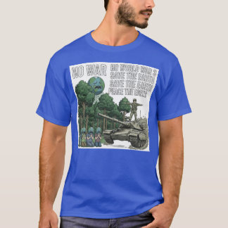 T-shirt "Paix sur la Terre" Char d'assaut anti-guerre et p
