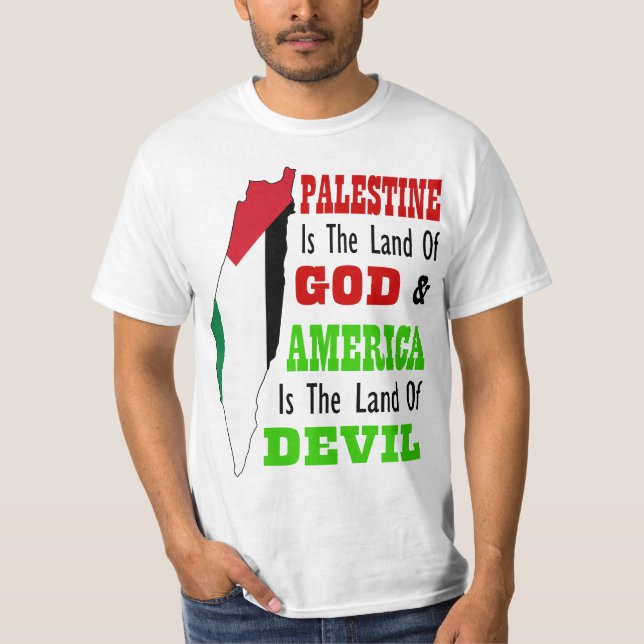 T-shirt Palestine land of God America land of devil (Devant)