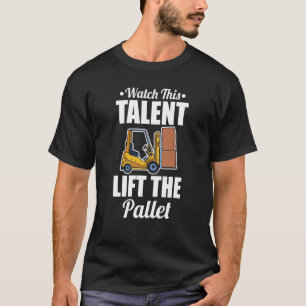 T-shirt Palette de levage Talent Forklifter