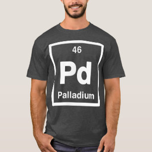 T-shirt Palladium - Pd - Tableau périodique des éléments -