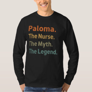 T-shirt Paloma L'Infirmière Le Mythe La Légende Drôle Vint