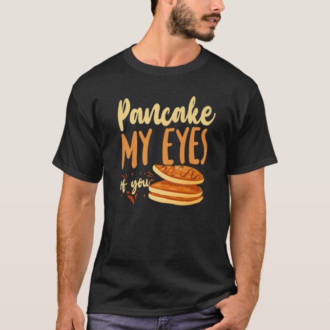 T-shirt Pancake  Kids Valentines Day Pancake My Eyes Of Yo (Devant)