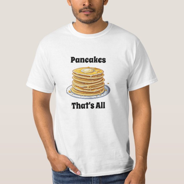 T-shirt Pancakes, c'est tout | Cute foin (Devant)