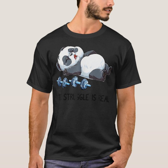 T-shirt Panda The Struggle Is Real Weightlifting Fitness G (Devant)