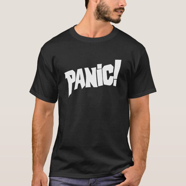T-shirt Panic ! texto slogan tee (Devant)