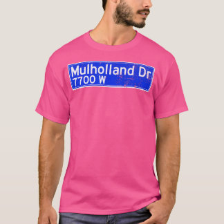 T-shirt Panneau de rue Mulholland Dr.