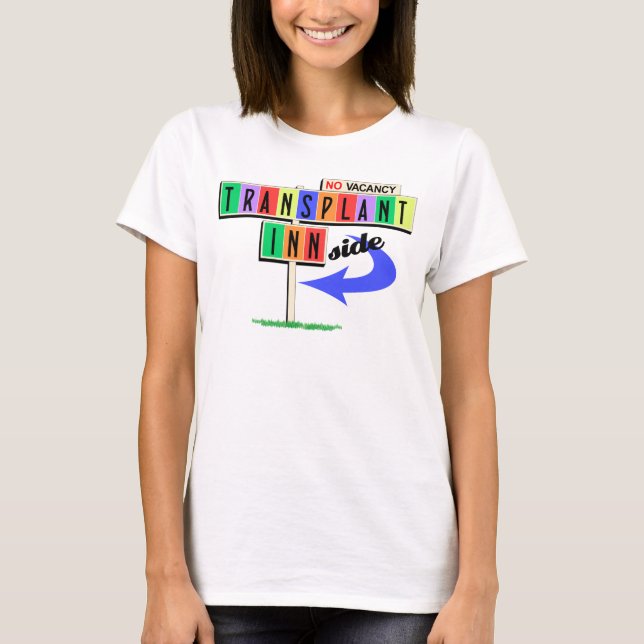 T-shirt Panneau du motel rétro Transplant Inn(side) (Devant)