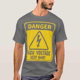 T-shirt Panneau haute tension danger