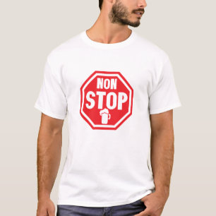 T-shirt panneau non stop biere alcool verre