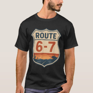 T-shirt Panneau routier rétro vintage drôle mème Route 6-7