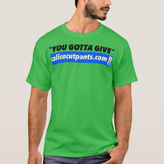 T-shirt Pantalons Coupés Calico Que Vous Devez Donner