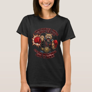 T-Shirt Panther Frappe Écraser Tout Non Autorisé