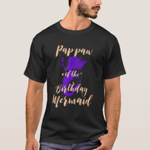 T-shirt Pap Paw of the Birthday Mermaid Fille Anniversaire