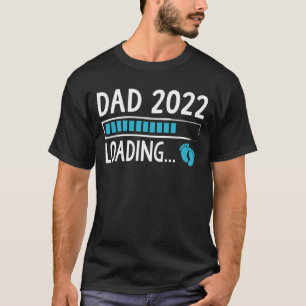 T-shirt Papa 2022 Chargement Annonce de Grossesse Nouveau 