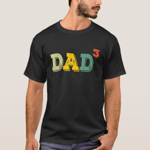 T-shirt Papa A Cuit Papa De 3 Enfants Fête des pères Paren