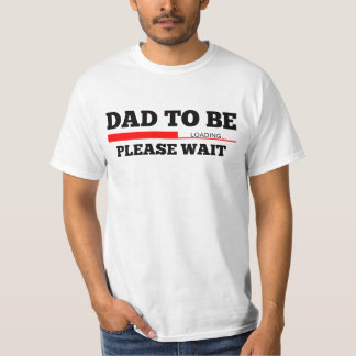 T-shirt Papa à être chargement de bébé