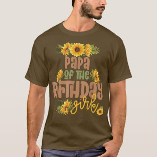 T-shirt Papa Anniversaire Fille Tournesol Fête Anniversair