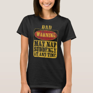 T-shirt Papa Avertissement Peut Tomber Soudainement À Tout