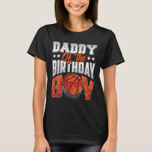 T-shirt Papa basket-ball anniversaire Boy Family Baller b-
