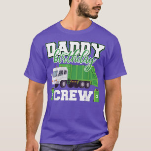T-shirt Papa Birthday Crew Garbage Truck Famille Correspon
