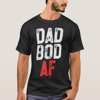 T-shirt Papa Bod AF Funny Fitness Fête des pères