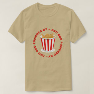 T-shirt Papa Bod Alimenté Par Des Ailes De Poulet