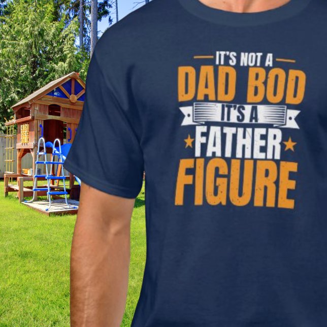 T-shirt Papa Bod Père Figure Drôle Citation Cadeau (Dad Bod Father Figure Funny Quote Gift T-Shirt)